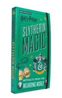 Harry Potter: Slytherin Magic : Artifacts from the Wizarding World