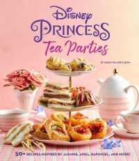 Disney Princess Tea Parties Cookbook (Kids Cookbooks, Disney Fans) (Disney Princess)