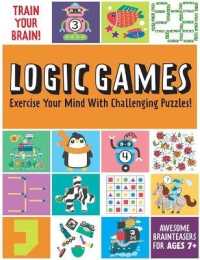 Train Your Brain: Logic Games (Train Your Brain)