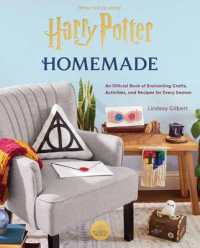 Harry Potter: Homemade    : An Official Book of Enchanting Crafts, Activities, and Recipes for Every Season 