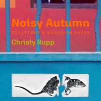 Noisy Autumn : Sculpture and Works on Paper by Christy Rupp