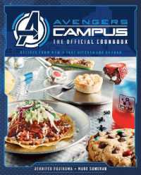 Avengers Campus: The Official Cookbook : Recipes from Pym's Test Kitchen and Beyond