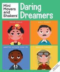 Daring Dreamers : Early Reader Biography, Biographies for Kids, Amelia Earhart, Frida Kahlo, Mae Jemison, Walt Disney (Mini Movers and Shakers)