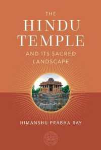 The Hindu Temple and Its Sacred Landscape