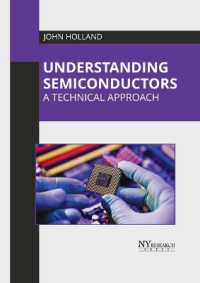 Understanding Semiconductors: A Technical Approach