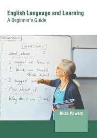 English Language and Learning : A Beginner's Guide