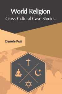 World Religion: Cross-cultural Case Studies -- Hardback