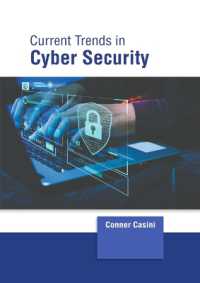 Current Trends in Cyber Security