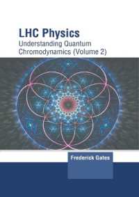 Lhc Physics: Understanding Quantum Chromodynamics (Volume 2)