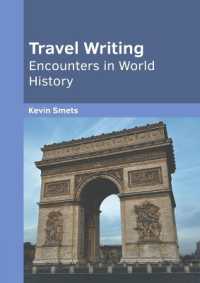 Travel Writing: Encounters in World History