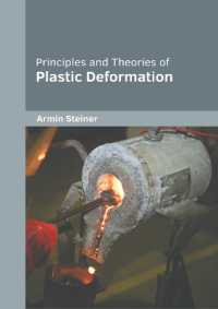 Principles and Theories of Plastic Deformation