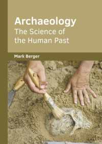 Archaeology: the Science of the Human Past
