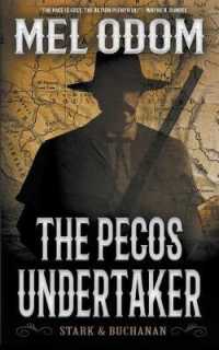 The Pecos Undertaker (Stark & Buchanan") 〈1〉