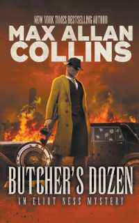 Butcher's Dozen : An Eliot Ness Mystery (Eliot Ness)