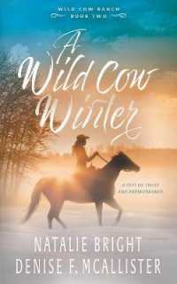 Wild Cow Winter (Wild Cow Ranch") 〈2〉