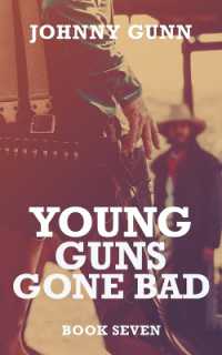 Young Guns Gone Bad : A Terrence Corcoran Western (Terrence Corcoran)