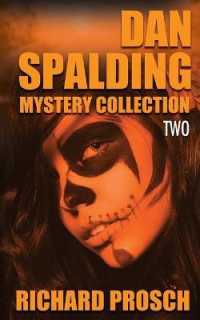 Dan Spalding Mystery Collection : Volume 2