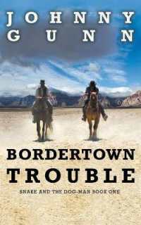 Bordertown Trouble (Snake and the Dog-man)
