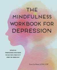 The Mindfulness Workbook for Depression