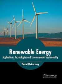 Renewable Energy : Applications, Technologies and Environmental Sustainability
