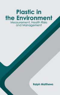 Plastic in the Environment: Measurement， Health Risks and Management