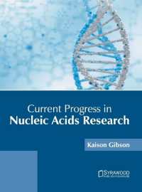 Current Progress in Nucleic Acids Research