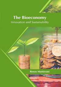 The Bioeconomy: Innovation and Sustainability