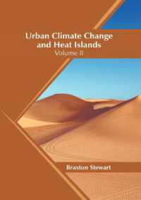 Urban Climate Change and Heat Islands: Volume II