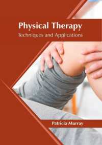 Physical Therapy: Techniques and Applications