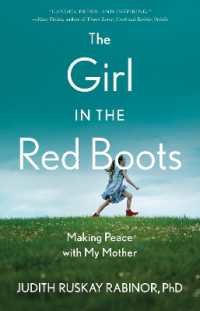 The Girl in the Red Boots : Making Peace with My Mother