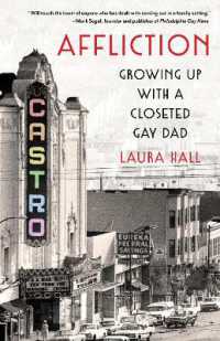 Affliction : Growing Up with a Closeted Gay Dad