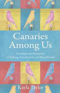 Canaries among Us : Parenting at the Intersection of Bullying, Neurodiversity, and Mental Health