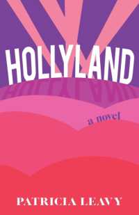 Hollyweird : A Novel