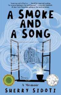 A Smoke and a Song : A Daughter's Memoir of Living in the Layers