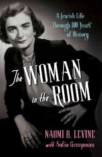 The Woman in the Room : A Jewish Life through 100 Years of History