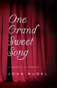 One Grand Sweet Song : A Memoir in Essays