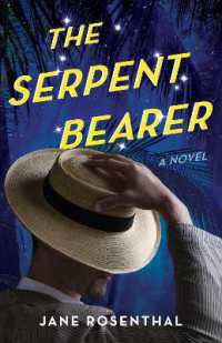 The Serpent Bearer : A Novel