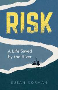 Risk : A Life Saved by the River