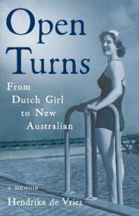 Open Turns : From Dutch Girl to New Australian - a Memoir