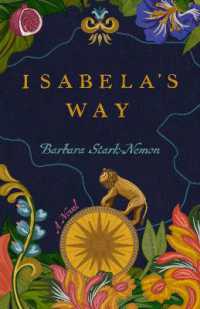 Isabela's Way : A Novel