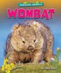 Wombat (Library of Awesome Animals) （Library Binding）