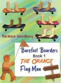 Barefoot Boarders - Book 1