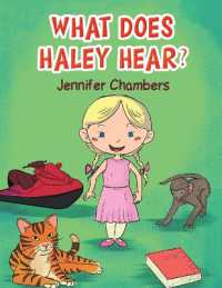 What Does Haley Hear?