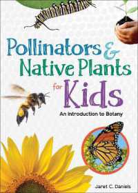 Pollinators & Native Plants for Kids : An Introduction to Botany