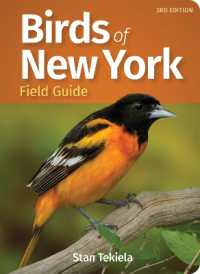 Birds of New York Field Guide (Bird Identification Guides) （3RD）