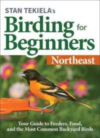 Stan Tekiela's Birding for Beginners: Northeast : Your Guide to Feeders, Food, and the Most Common Backyard Birds (Bird-watching Basics)