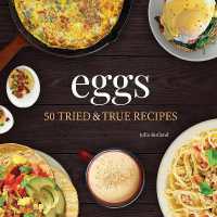 Eggs : 50 Tried & True Recipes (Nature's Favorite Foods Cookbooks)