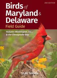 Birds of Maryland & Delaware Field Guide : Includes Washington, D.C., and Chesapeake Bay (Bird Identification Guides) （2ND）