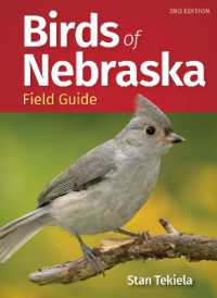 Birds of Nebraska Field Guide (Bird Identification Guides) （2ND）