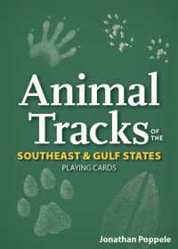 Animal Tracks of the Southeast & Gulf States Playing Cards (Nature's Wild Cards)
